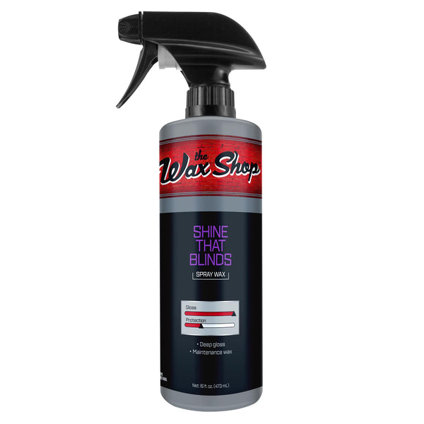Shine That Blinds Spray Wax 16 FL OZ