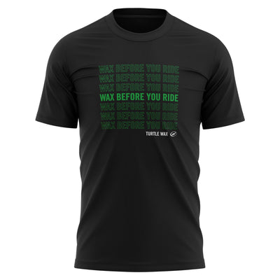 Turtle Wax Wax Before You Ride T-Shirt